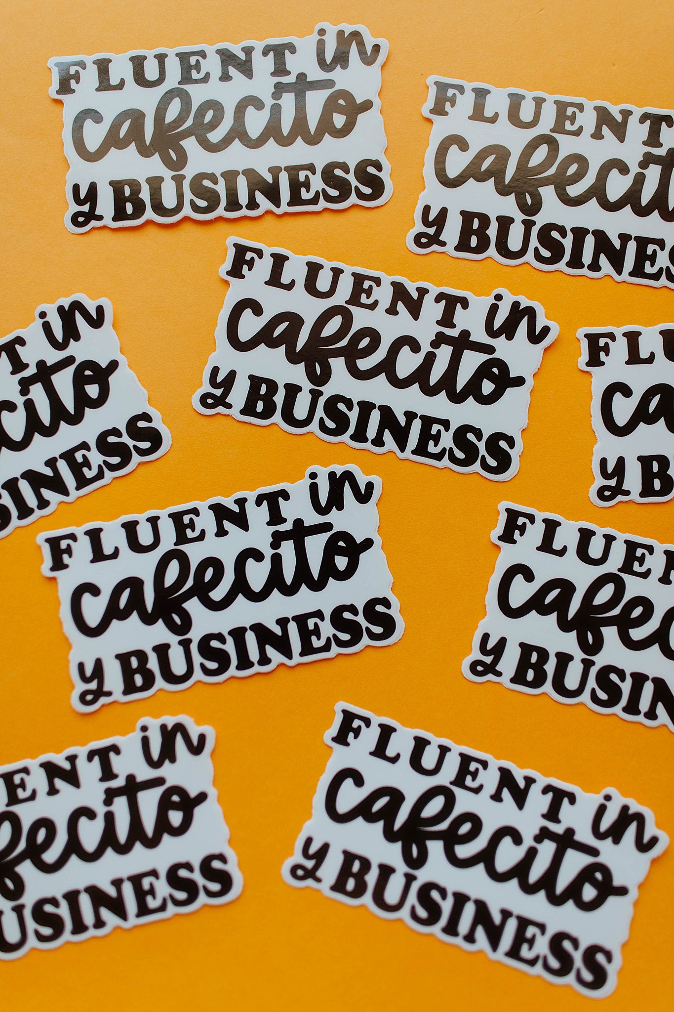 Fluent In Cafecito Y Business Sticker