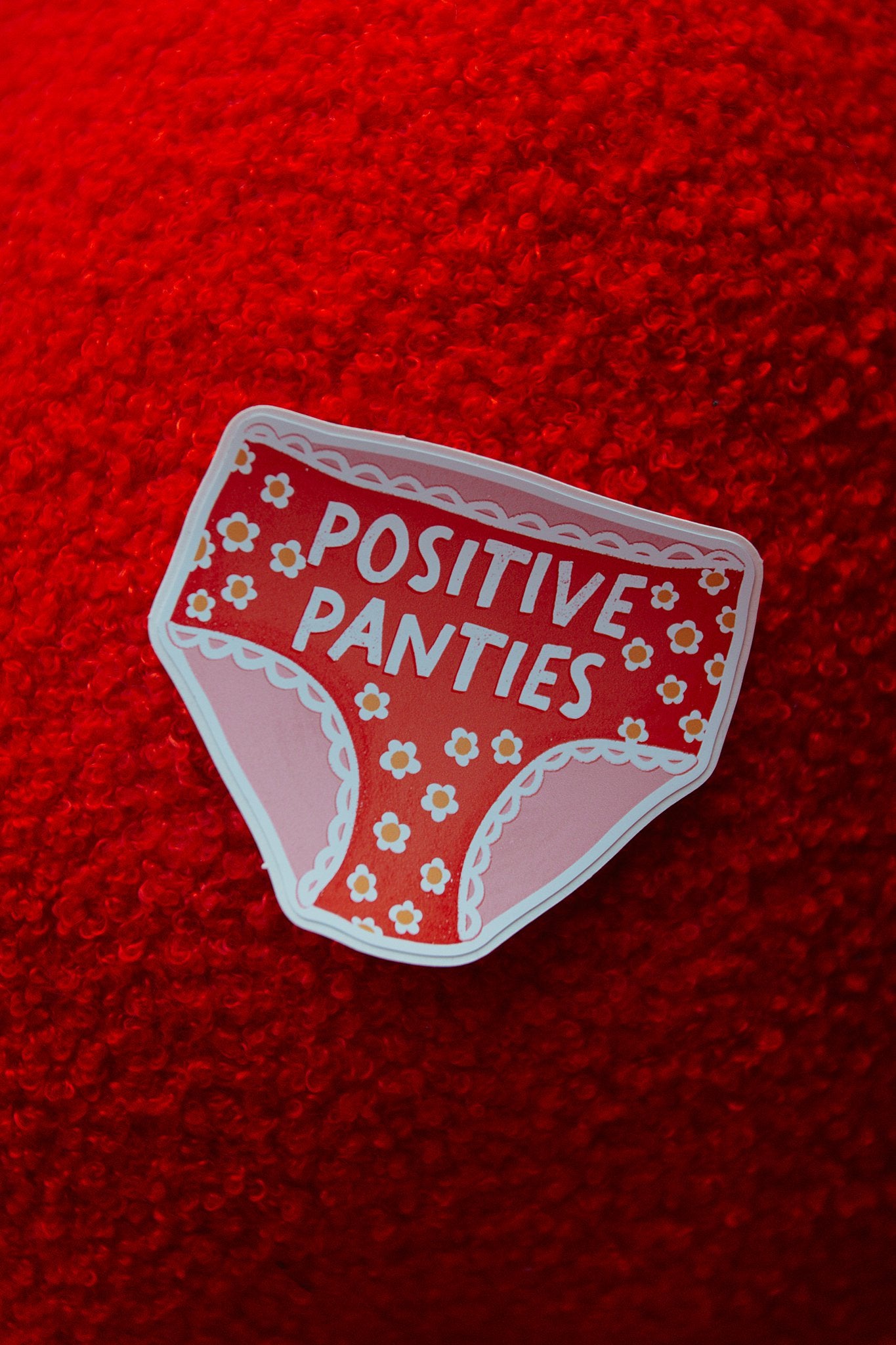 Positive Panties Vinyl Sticker