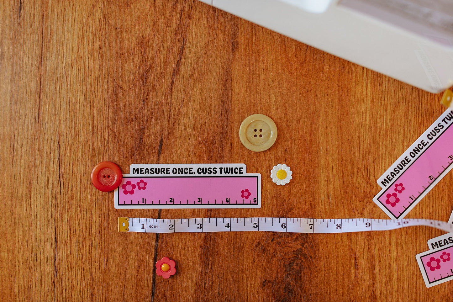 Measure Once Cuss Twice Vinyl Sticker Ruler!