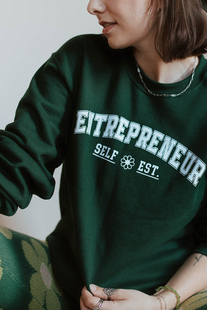 Entrepreneur Sweatshirt PINE