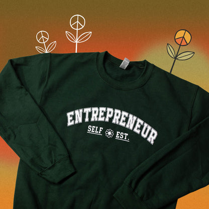 Entrepreneur Sweatshirt PINE