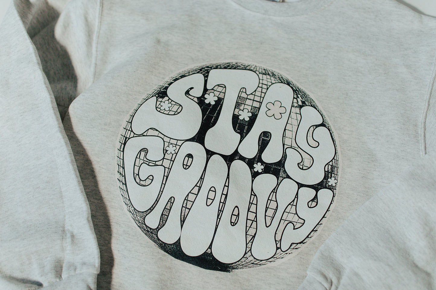 Stay Groovy Crew neck sweatshirt