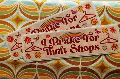 I Brake for Thrift Shops Bumper Sticker