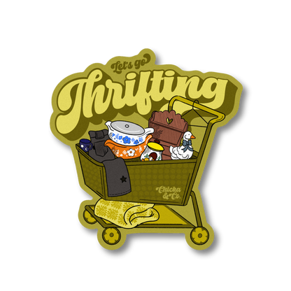 Let's Go Thrifting Vinyl Sticker